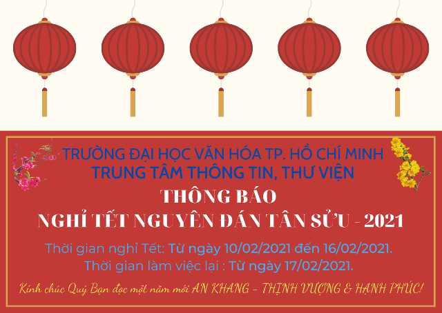 Thông báo lịch nghỉ Tết Nguyên đán Tân Sửu - 2021